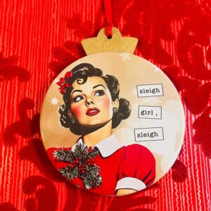 Sleigh Girl Sleigh Ornament- Retro Sassy Collection